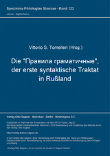 Die "Pravila gramatičnye", der erste syntaktische Traktat in Rußland - Vittorio S. Tomelleri