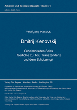 Dmitrij Klenovskij. Geheimnis des Seins. Gedichte zu Tod, Transzendenz und dem Schutzengel - Wolfgang Kasack