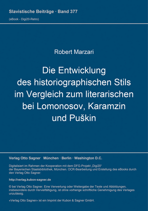 Die Entwicklung des historiographischen Stils im Vergleich zum literarischen bei Lomonosov, Karamzin und Puškin - Robert Marzari