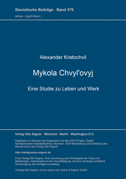 Mykola Chvyl'ovyj. Eine Studie zu Leben und Werk - Alexander Kratochvil