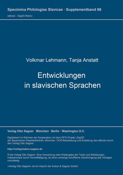 Entwicklungen in slavischen Sprachen 1 - Volkmar Lehmann