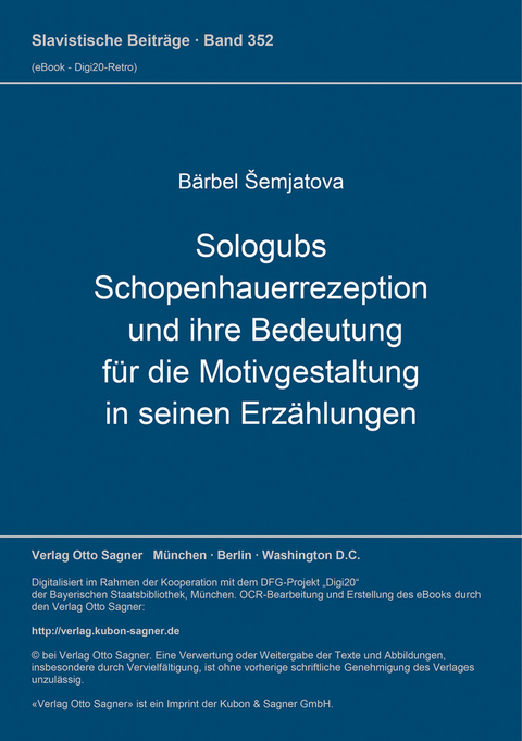 Sologubs Schopenhauerrezeption und ihre Bedeutung für die Motivgestaltung in seinen Erzählungen - Bärbel Šemjatova