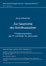 Zur Geschichte des Schriftrussischen - Anna Kretschmer