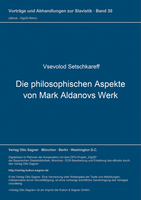 Die philosophischen Aspekte von Mark Aldanovs Werk - Vsevolod Setschkareff