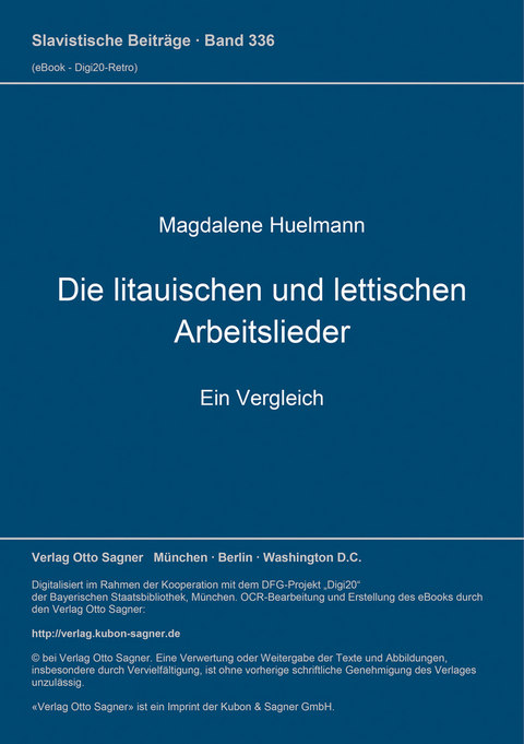 Die litauischen und lettischen Arbeitslieder - Magdalene Huelmann