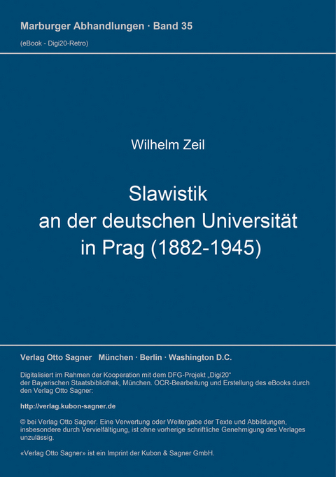 Slawistik an der deutschen Universität in Prag (1882-1945) - Wilhelm Zeil