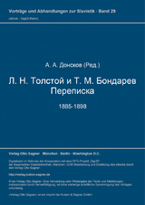 L. N. Tolstoj i T. M. Bondarev. Perepiska. 1885-1898 - A.A. Donskov