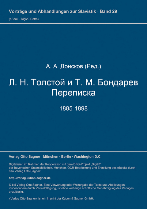 L. N. Tolstoj i T. M. Bondarev. Perepiska. 1885-1898 - A.A. Donskov