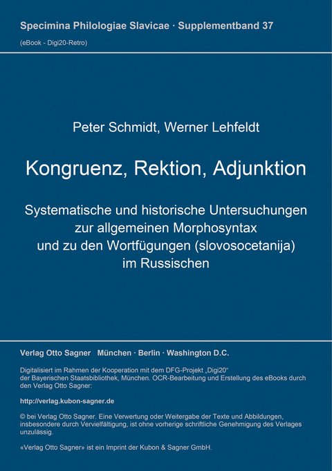 Kongruenz, Rektion, Adjunktion - Werner Lehfeldt, Peter Schmidt