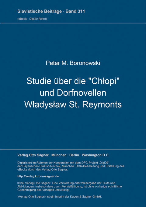 Studie über die "Chłopi" und Dorfnovellen Władysław St. Reymonts - Peter M. Boronowski