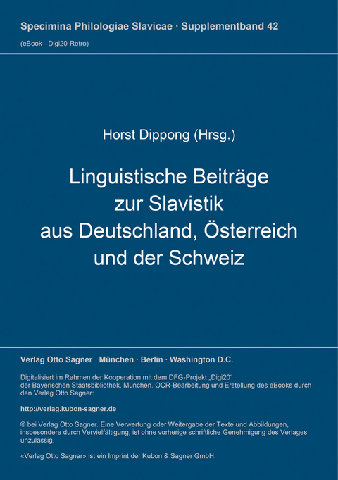 Linguistische Beiträge zur Slavistik aus Deutschland, Österreich und der Schweiz - 