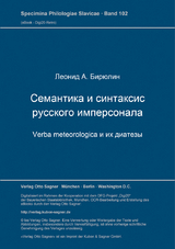 Semantika i sintaksis russkogo impersonala: verba meteorologica i ich diatezy - Leonid A. Birjulin