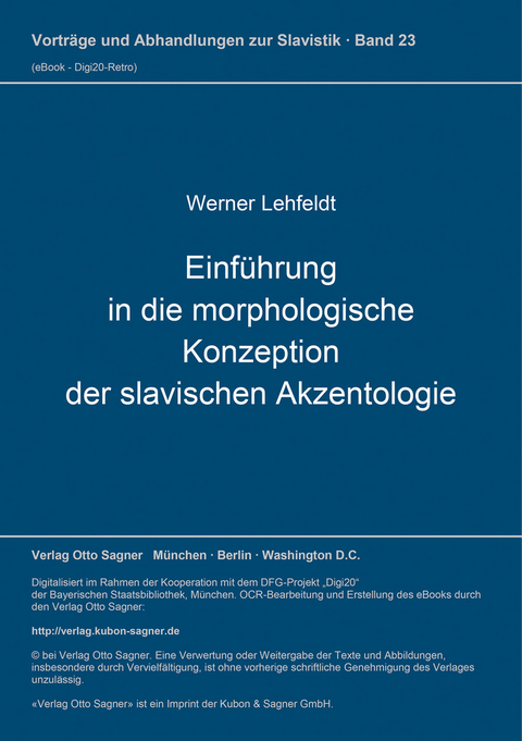 Einführung in die morphologische Konzeption der slavischen Akzentologie - Werner Lehfeldt