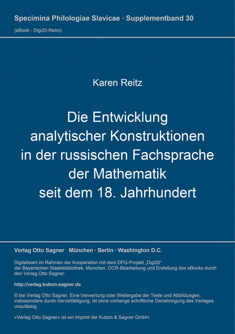 Die Entwicklung analytischer Konstruktionen in der russischen Fachsprache der Mathematik seit dem 18. Jahrhundert - Karen Reitz