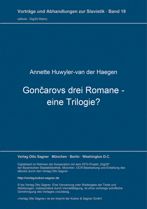 Gončarovs drei Romane - eine Trilogie? - Annette Huwyler-Van der Haegen