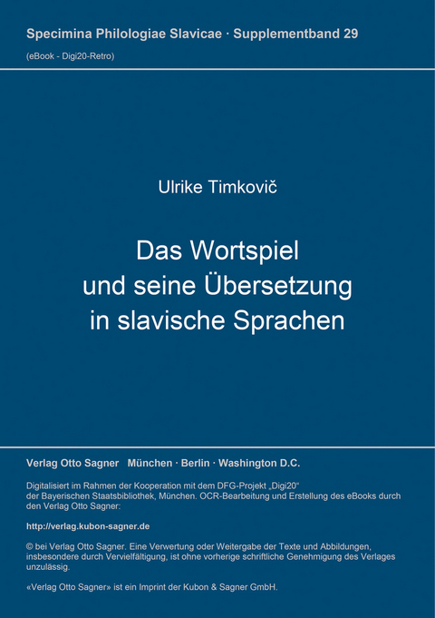 Das Wortspiel und seine Übersetzung in slavischen Sprachen - Ulrike Timkovic