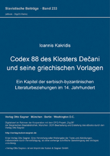 Codex 88 des Klosters Dečani und seine griechischen Vorlagen - Ioannis Kakridis