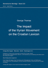 The Impact of the Illyrian Movement on the Croatian Lexicon - George Thomas