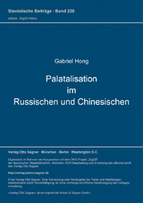 Palatalisation im Russischen und Chinesischen - Gabriel Hong