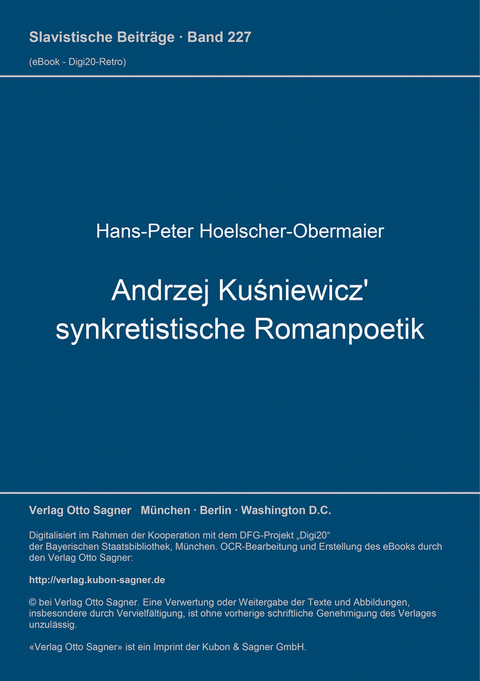 Andrzej Kuśniewicz' synkretistische Romanpoetik - Hans-Peter Hoelscher-Obermaier