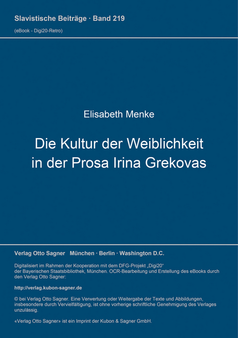 Die Kultur der Weiblichkeit in der Prosa Irina Grekovas - Elisabeth Menke