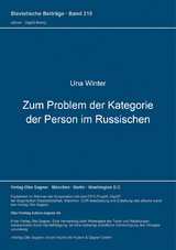 Zum Problem der Kategorie der Person im Russischen - Una Winter