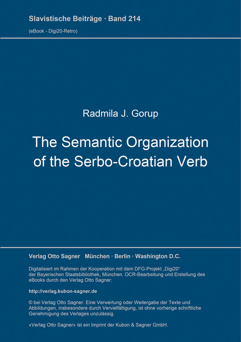 The Semantic Organization of the Serbo-Croatian Verb - Radmila J. Gorup