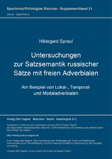 Untersuchungen zur Satzsemantik russischer Sätze mit freien Adverbialen - Hildegard Spraul