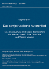 Das sowjetrussische Autorenlied - Dagmar Boss