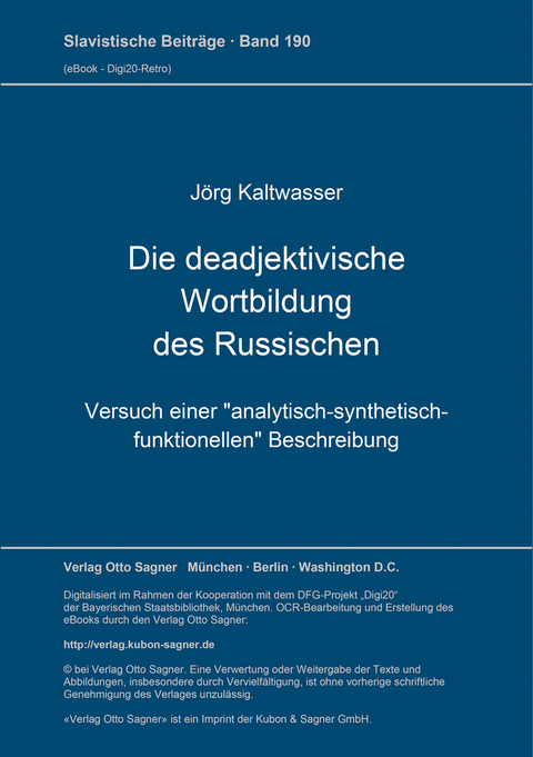 Die deadjektivische Wortbildung des Russischen - Jörg Kaltwasser