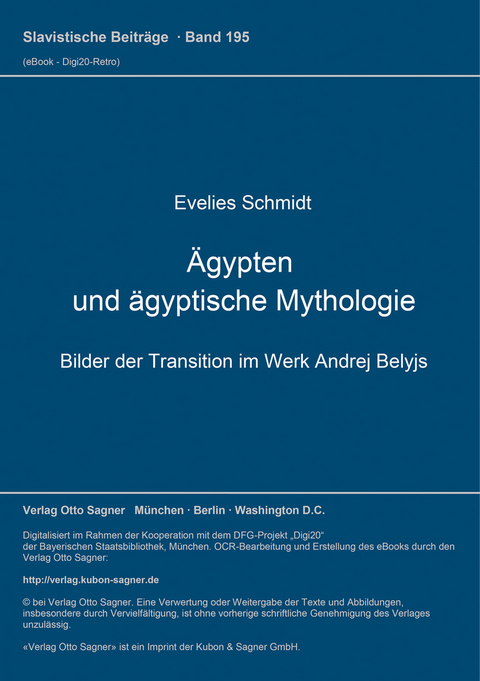 Ägypten und ägyptische Mythologie, Bilder der Transition im Werk Andrej Belyjs - Evelies Schmidt