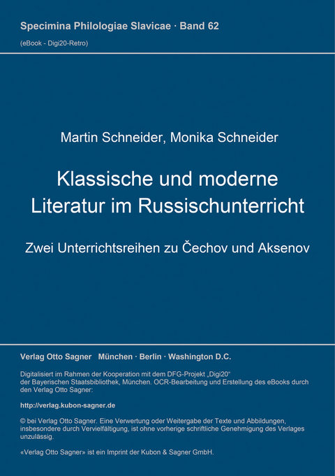 Klassische und moderne Literatur im Russischunterricht - Martin Schneider, Monika Schneider