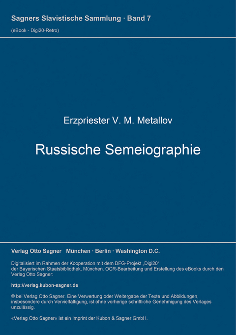 Russische Semeiographie. Zur Archäologie und Paläographie des Kirchengesangs - V. M. Erzpriester Metallov