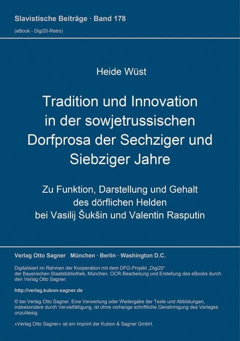 Tradition und Innovation in der sowjetrussischen Dorfprosa der sechziger und siebziger Jahre - Heide Wüst