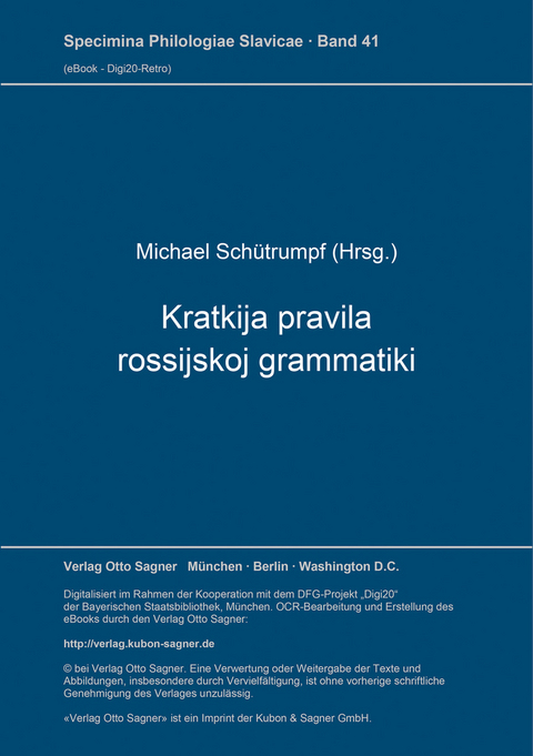 Kratkija pravila rossijskoj grammatiki - Michael Schütrump