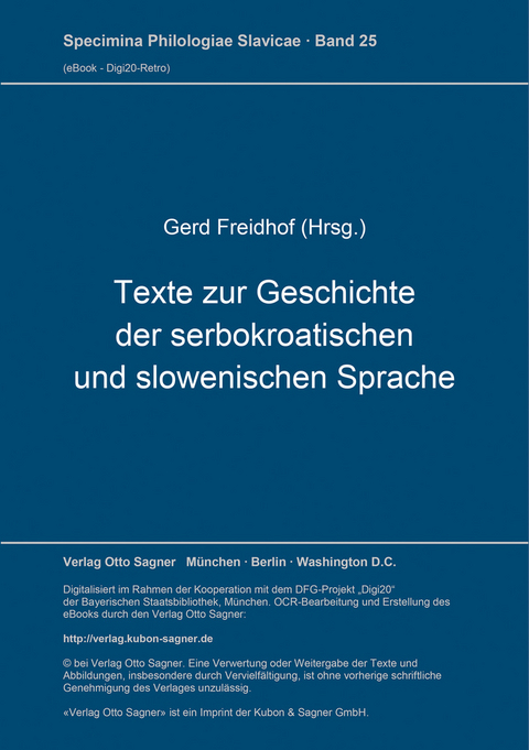 Texte zur Geschichte der serbokroatischen und slowenischen Sprache - 