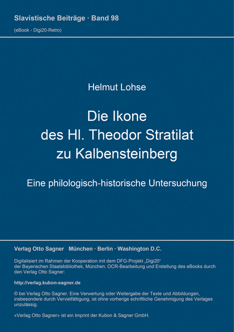 Die Ikone des Hl. Theodor Stratilat zu Kalbensteinberg - Helmut Lohse