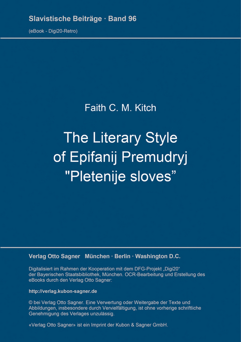 The Literary Style of Epifanij Premudryj "Pletenije sloves" - Faith C. M. Kitch