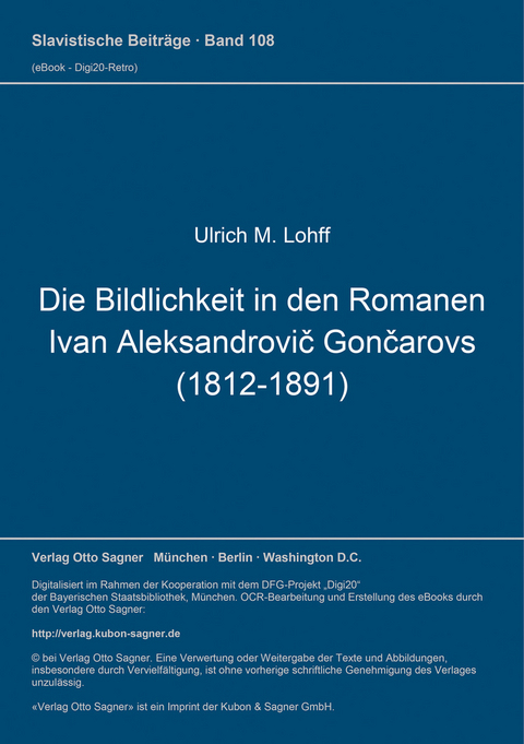 Die Bildlichkeit in den Romanen Ivan Aleksandrovič Gončarovs (1812-1891) - Ulrich M. Lohff