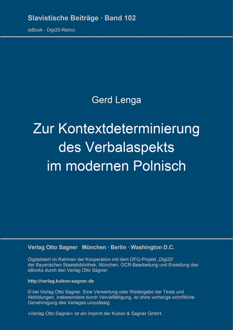 Zur Kontextdeterminierung des Verbalaspekts im modernen Polnisch - Gerd Lenga