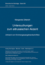 Untersuchungen zum altrussischen Akzent - Margarete Ditterich