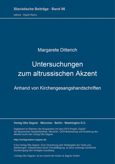 Untersuchungen zum altrussischen Akzent - Margarete Ditterich