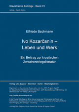 Ivo Kozarčanin - Leben und Werk - Elfriede Bachmann