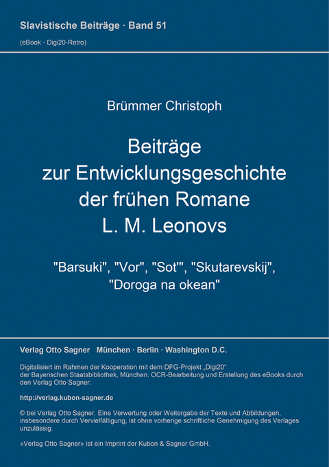 Beiträge zur Entwicklungsgeschichte der frühen Romane L. M. Leonovs - Christoph Brümmer