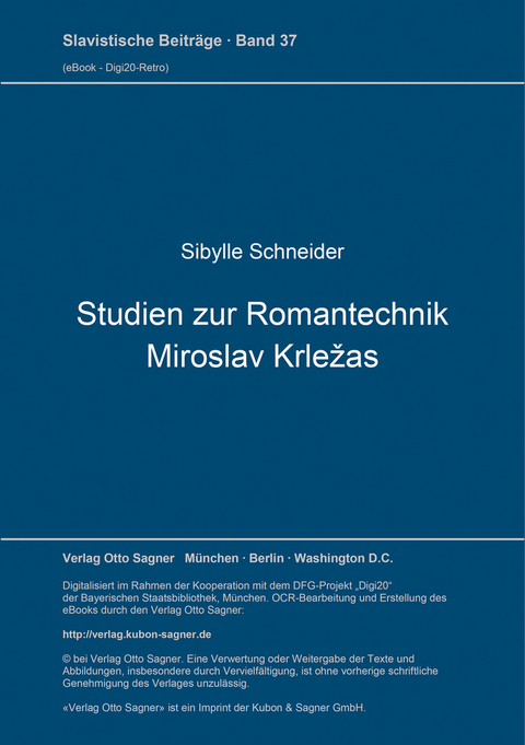 Studien zur Romantechnik Miroslav Krležas - Sibylle Schneider