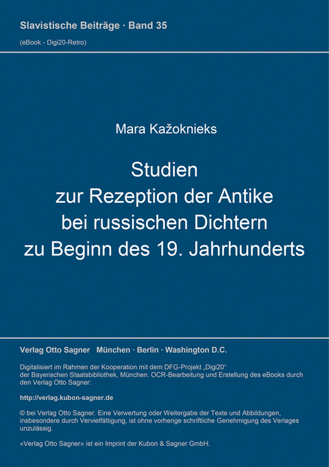 Studien zur Rezeption der Antike bei russischen Dichtern zu Beginn des 19. Jahrhunderts - Mara Kažoknieks