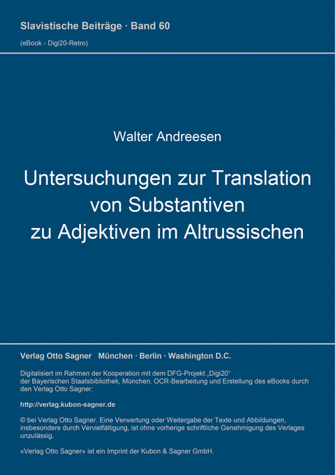 Untersuchungen zur Translation von Substantiven zu Adjektiven im Altrussischen - Walter Andreesen