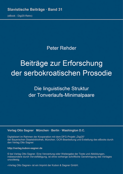 Beiträge zur Erforschung der serbokroatischen Prosodie - Peter Rehder