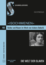 Isochimenen. Kultur und Raum im Werk von Isidora Sekulić - 