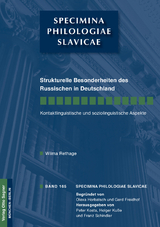 Strukturelle Besonderheiten des Russischen in Deutschland. Kontaktlinguistische und soziolinguistische Aspekte - Wilma Rethage